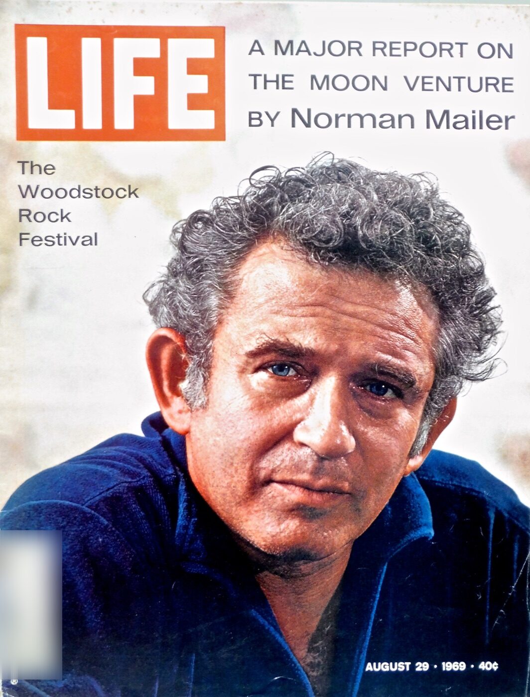 Cover of Life, August 29, 1969: a photograph of Norman Mailer with the line A Major Report on the Moon Venture by Norman Mailer